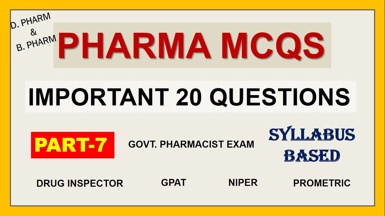 PHARMACY MCQS PART-7 | IMPORTANT 20 QUESTIONS