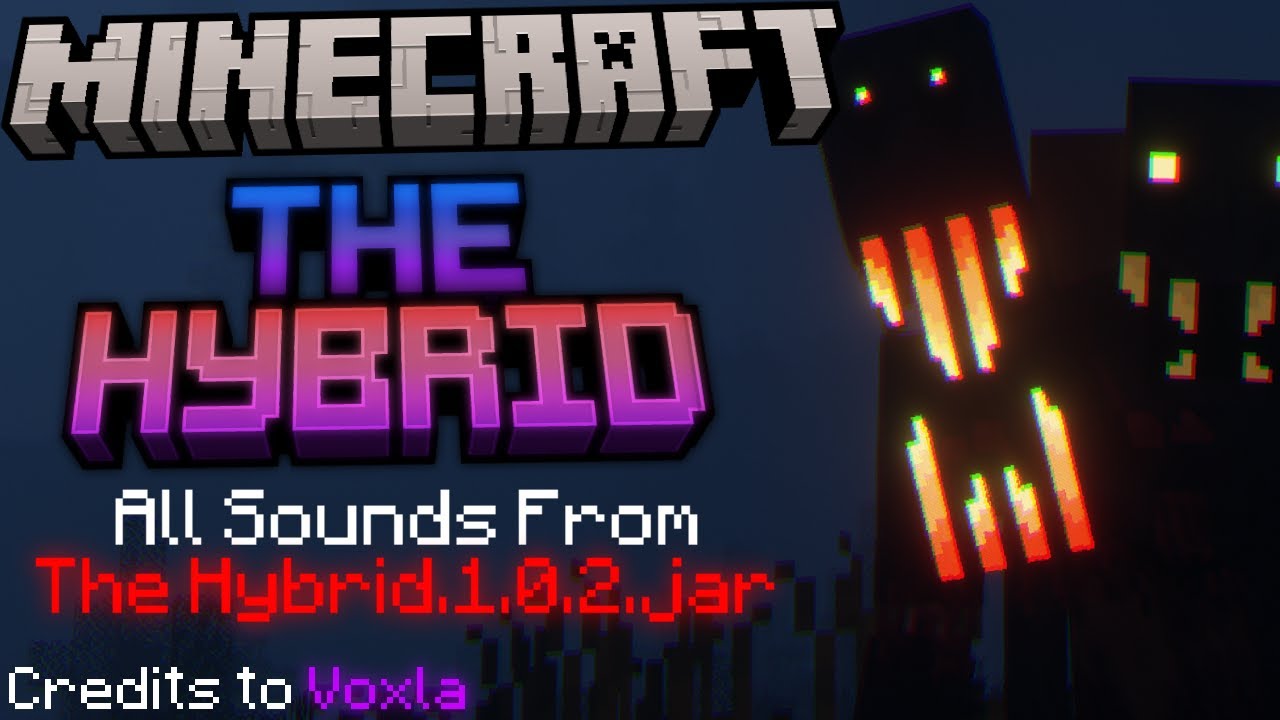 Minceraft: The Hybrid - Sound effects
