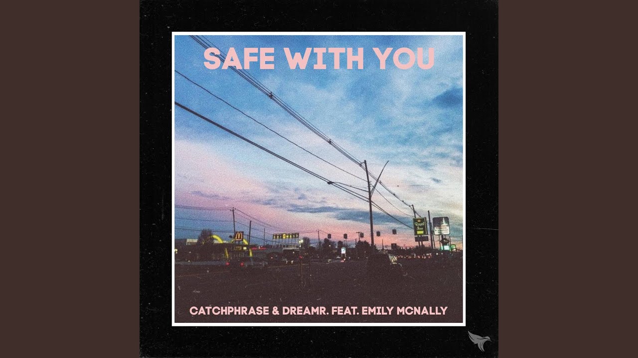 Safe With You