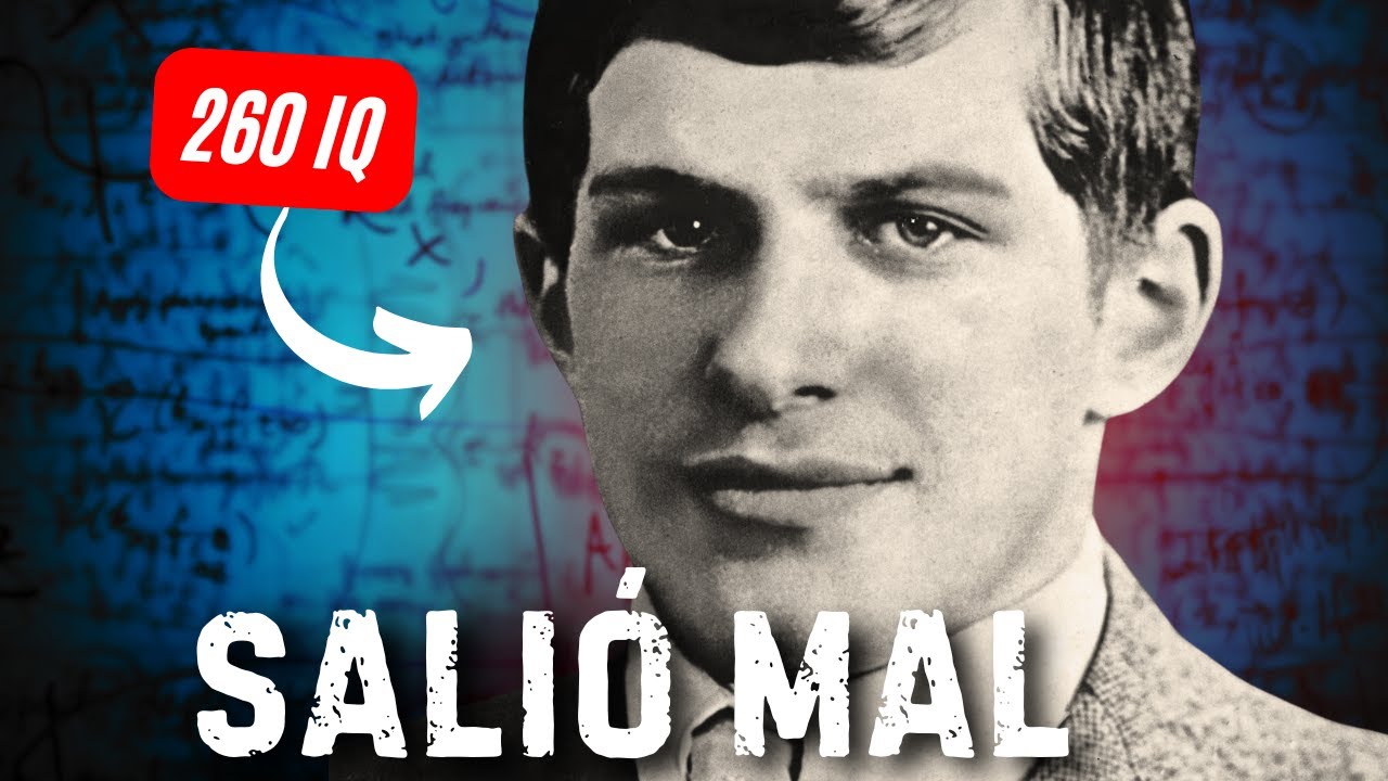 La Turbia Historia del Hombre Más Inteligente de la Historia | William Sidis