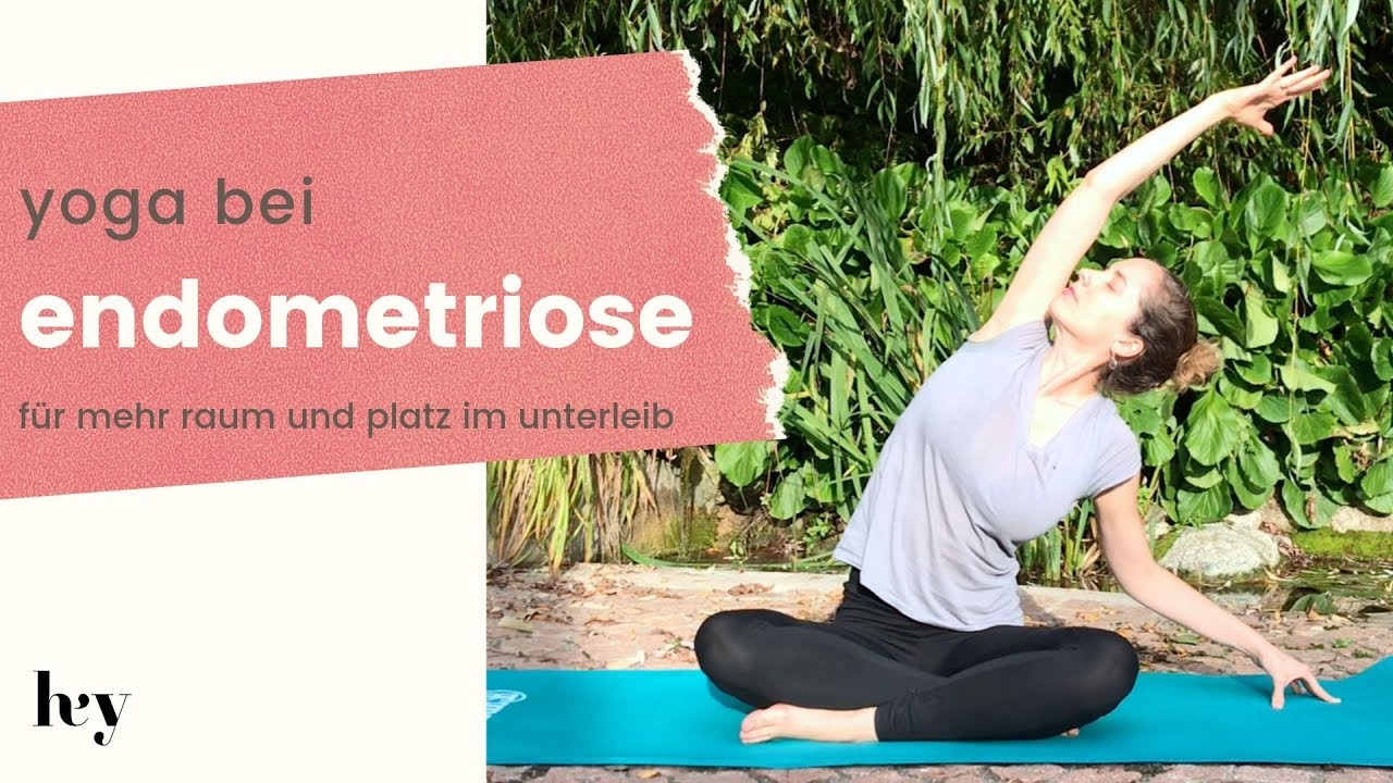 Yoga bei Endometriose | sanfte Mobilisierung des Beckens | Auflösung von Verklebungen