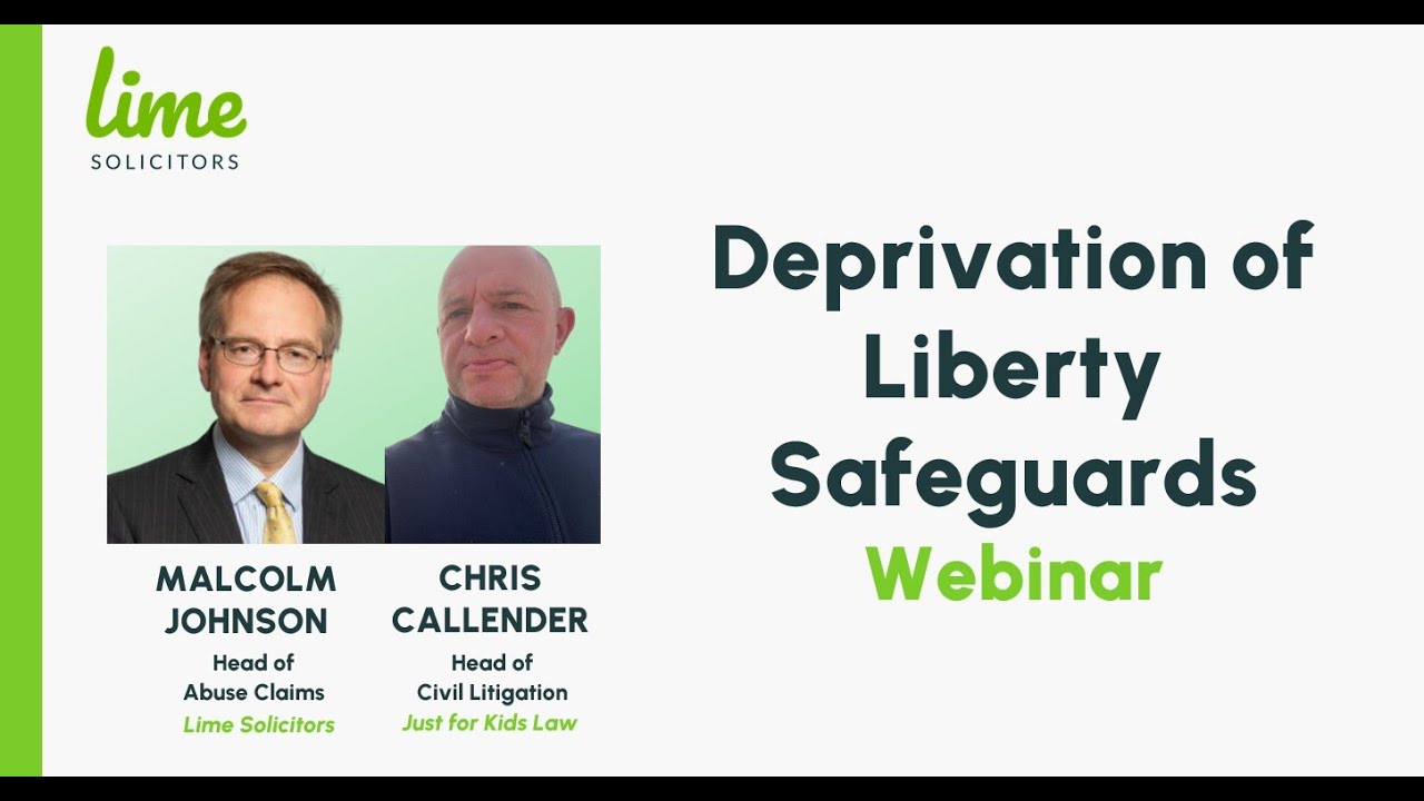 Webinar: Deprivation of Liberty Safeguards | Abuse Claims