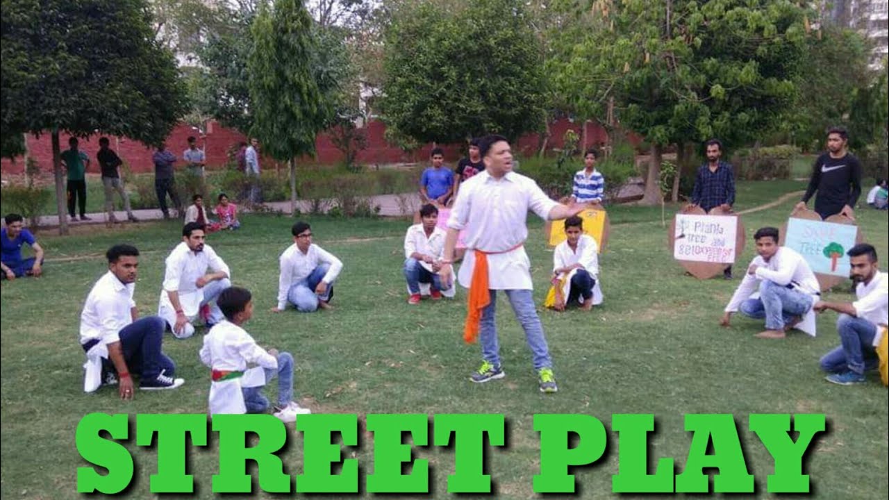 Street Play on Environment / Nukkad Natak on Environment / Save Environment by Click Group