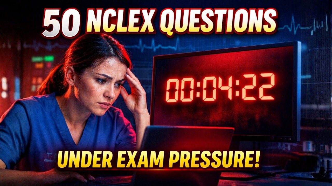 NCLEX Practice Test: 50 Questions Under Exam Pressure #2026  #education #study #explore #fypシ゚viral