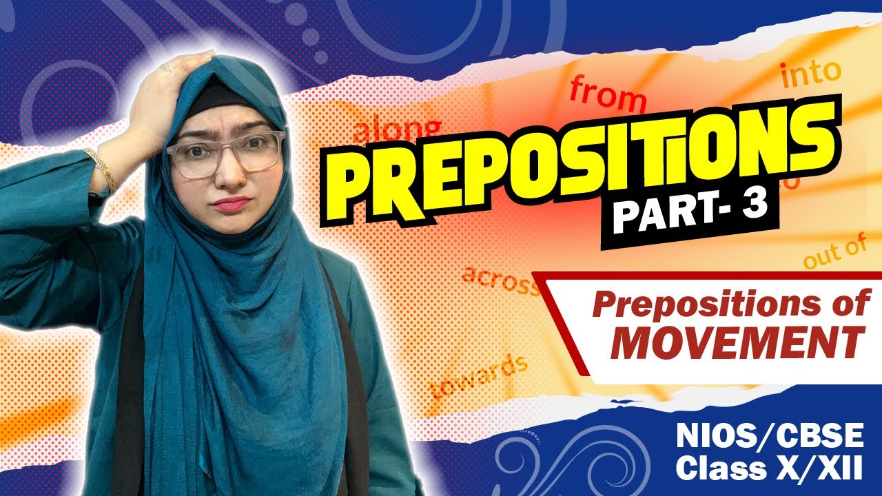 What is Preposition in English Grammar | English Grammar Class 10 Hindi | Prepositions of Movement