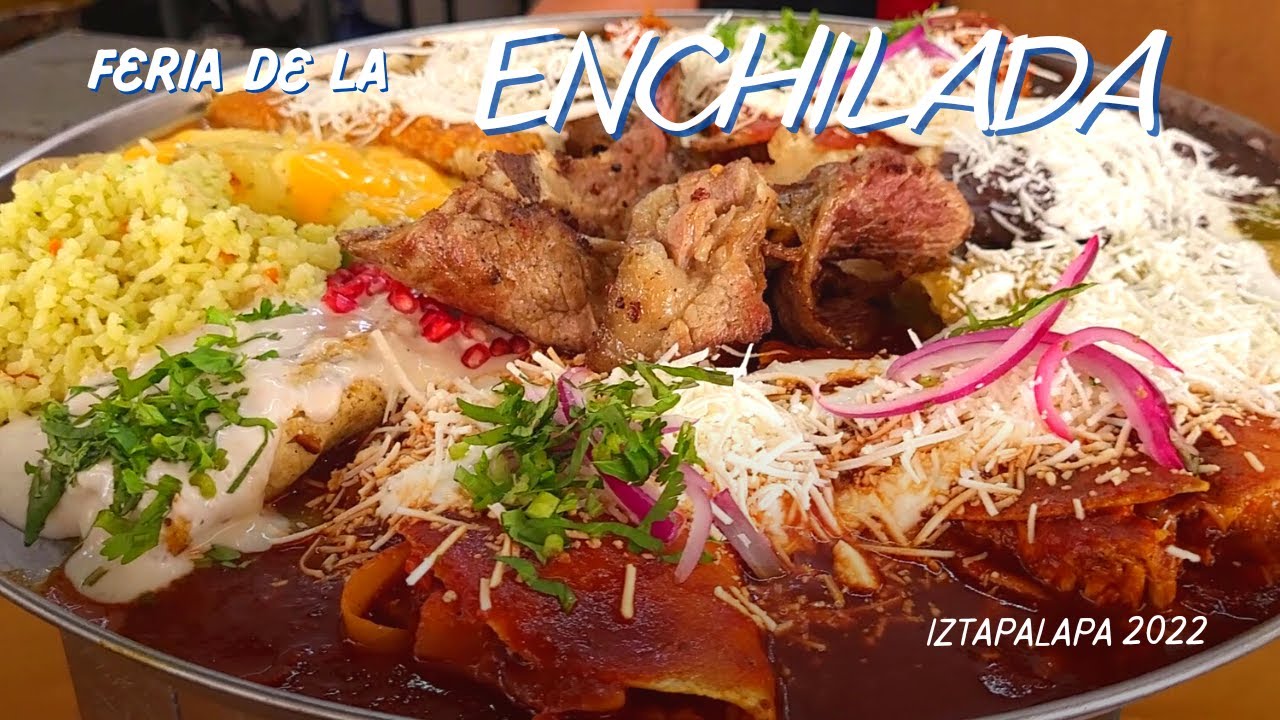 ENCHILADAS CON TUETANO y AHUAUTLE en la FERIA DE LA ENCHILADA 2022