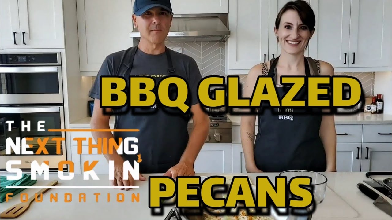 BBQ Glazed Pecans  | The Next Thing Smokin' Show with Lauren & Brian