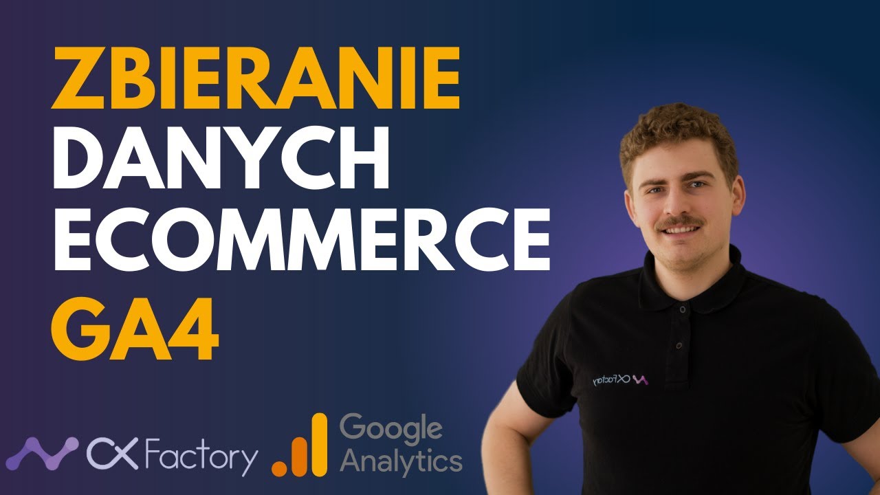 Pomiar danych e-commerce w Google Analytics 4 na przykładzie WooCommerce