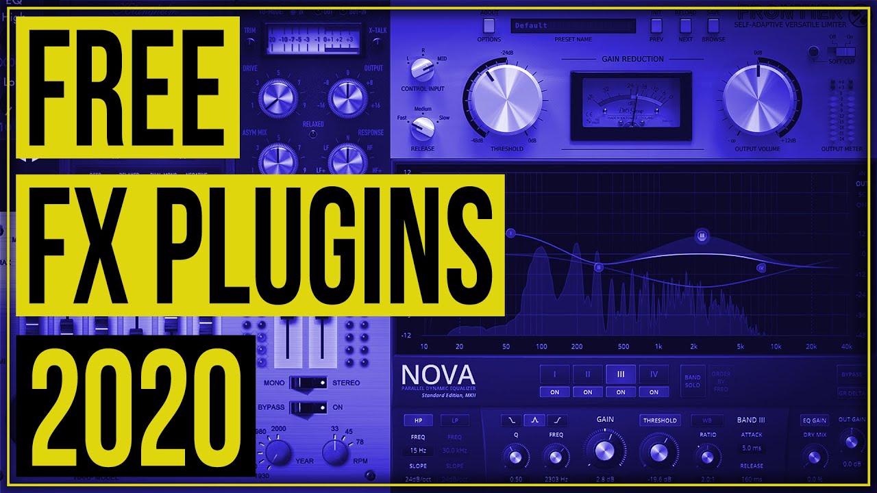 Best Free VST Effects Plugins 2020