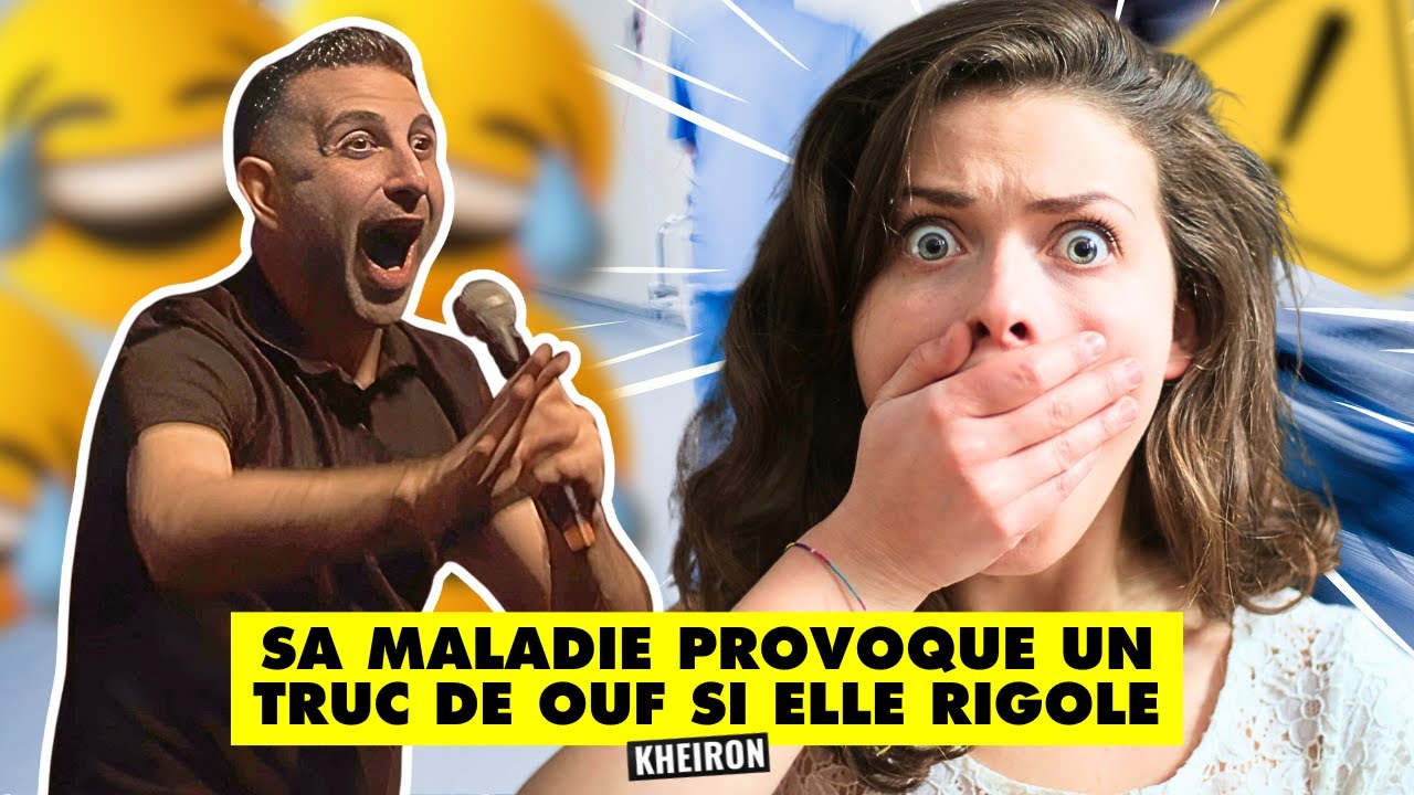 SA MALADIE PROVOQUE UN TRUC DE OUF SI ELLE RIGOLE...