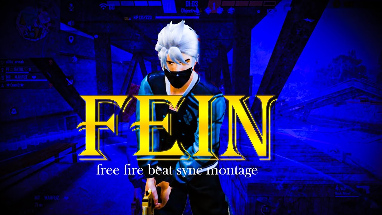 Fein ( Free Fire Beat Sync Montage ) By Sph Gaming