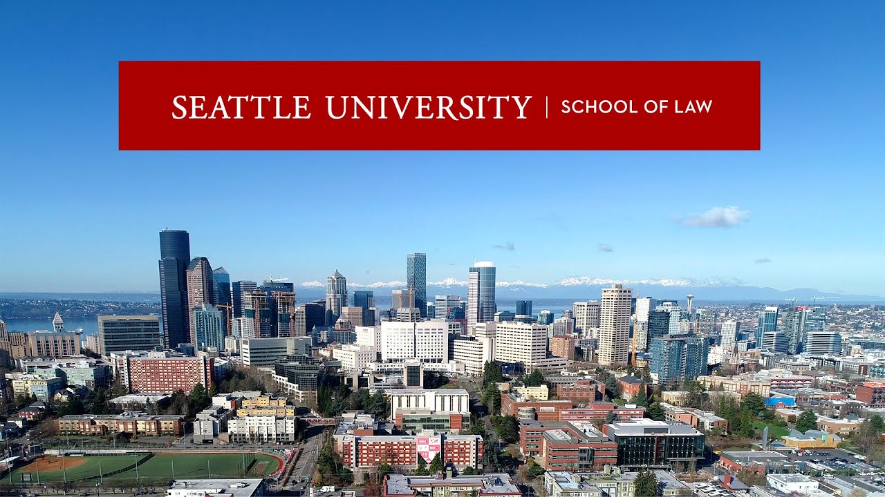 Welcome to Seattle University School of Law