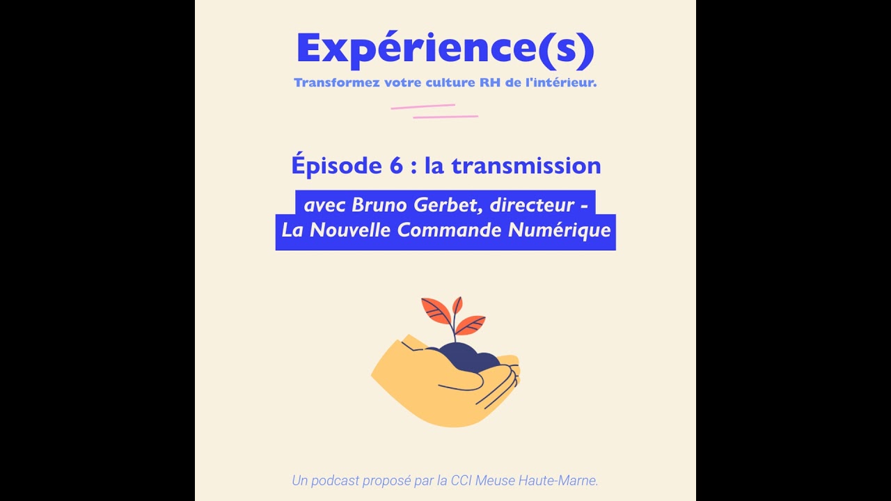 [ÉPISODE 6] La transmission