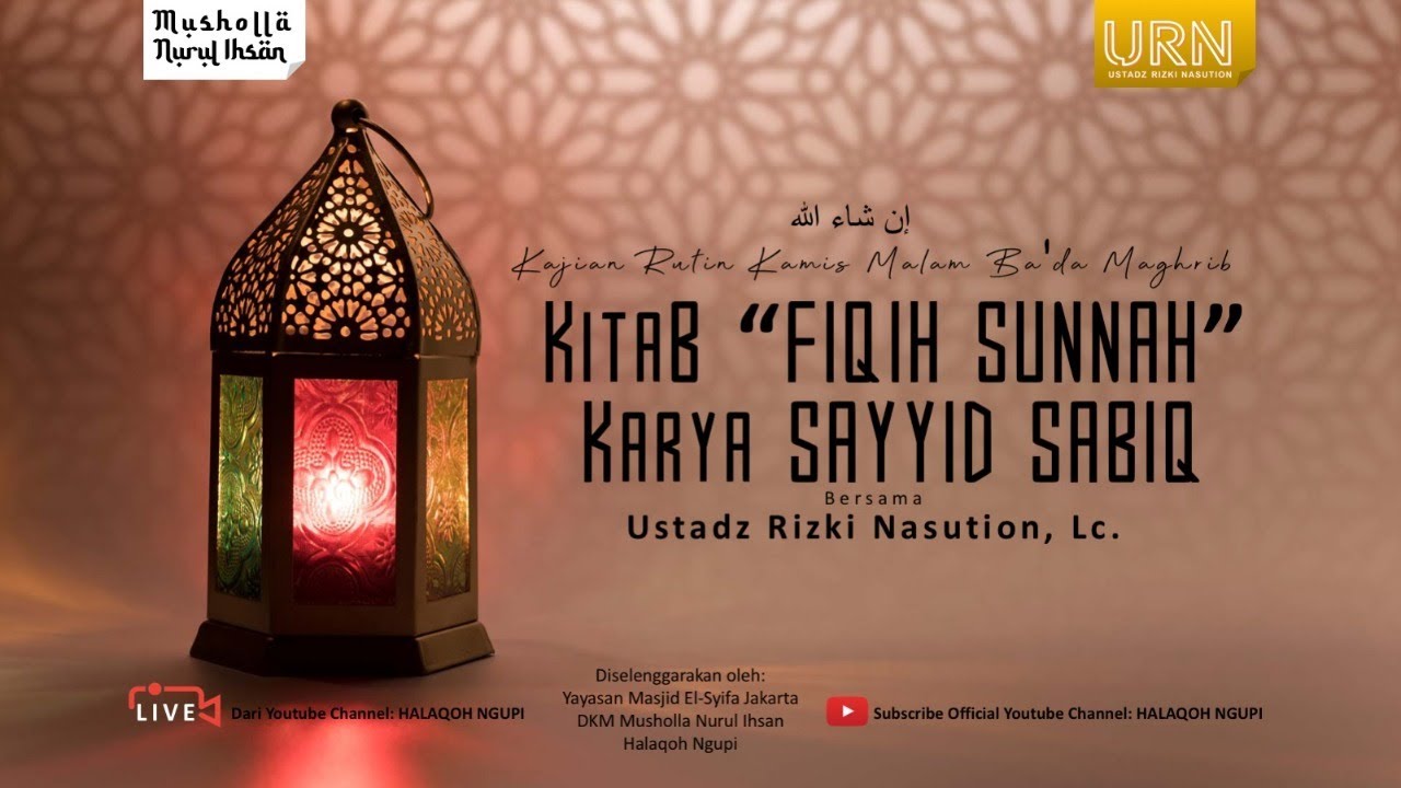 Fiqih Zakat - Kitab Fiqih Sunnah - Ustadz Rizki Nasution, Lc
