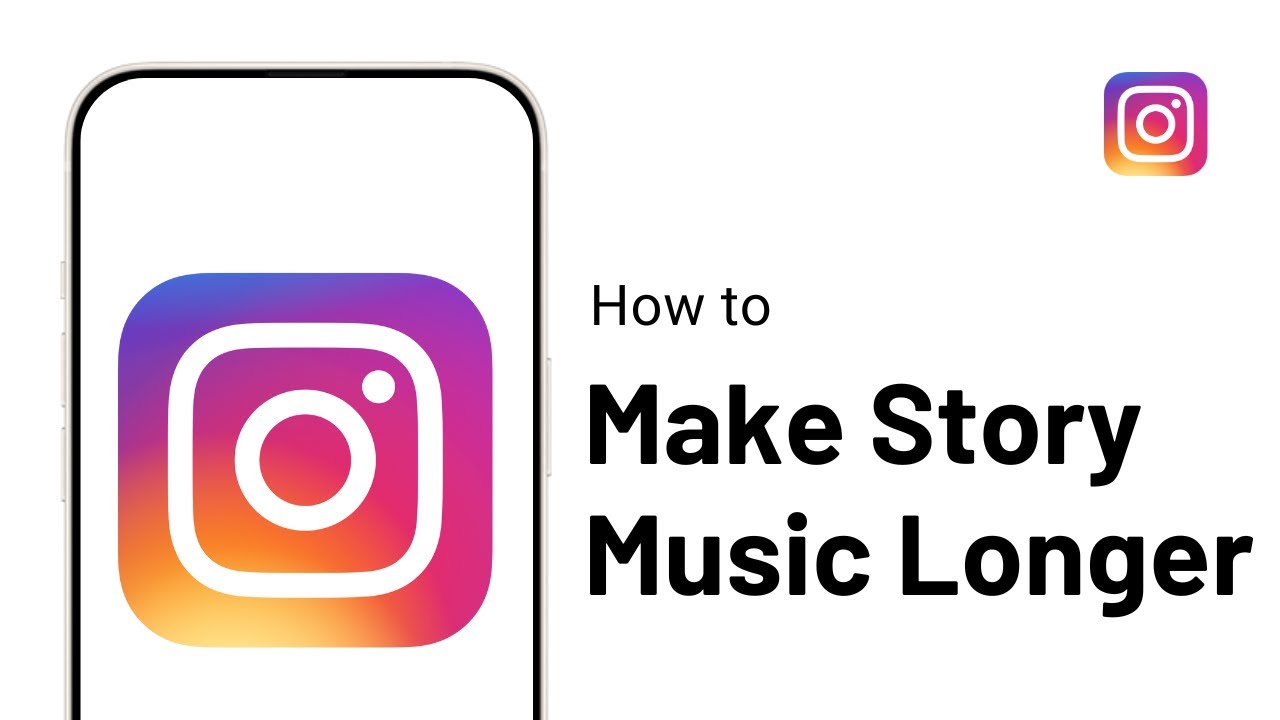 How To Make Instagram Story Music Longer Than 15 Seconds