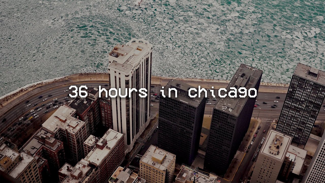 36 Hours In Chicago | Travel Film (a6300 + Sigma 16mm)