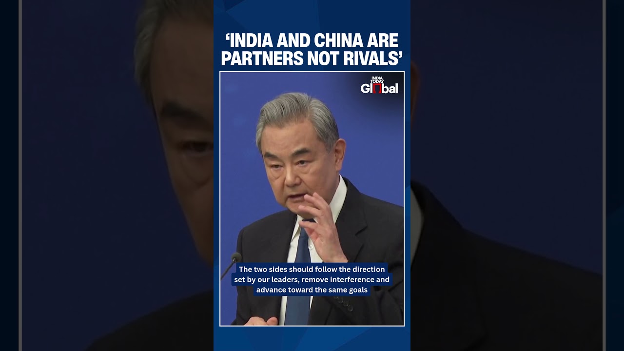 'India and China Must See Each Other As Partners Not Rivals,' Says Chinese Foreign Minister