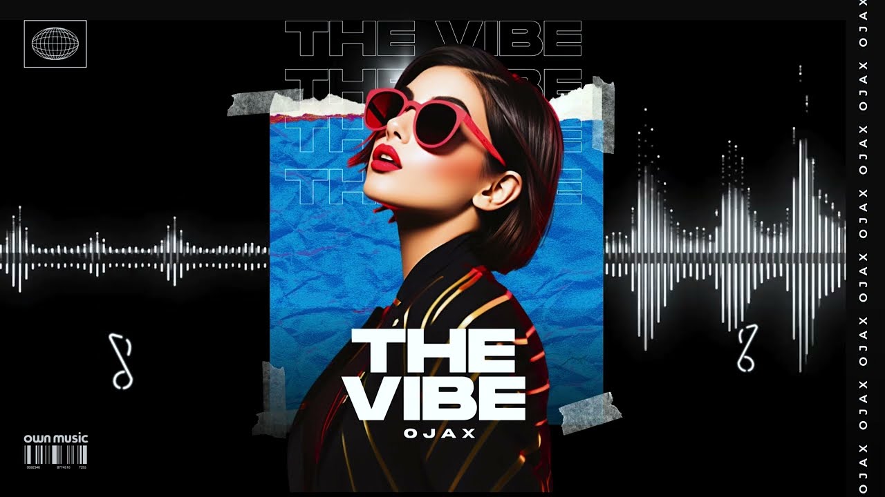 The Vibe (AUDIO) Ojax | Bass House Music | Workout Song