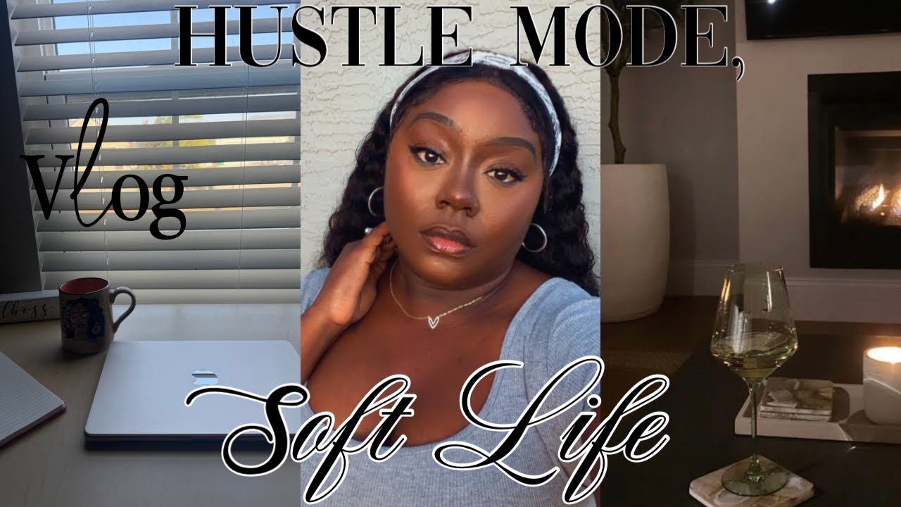Hustle, But Make it Soft | day in a life of a WFH mom & SAH wife