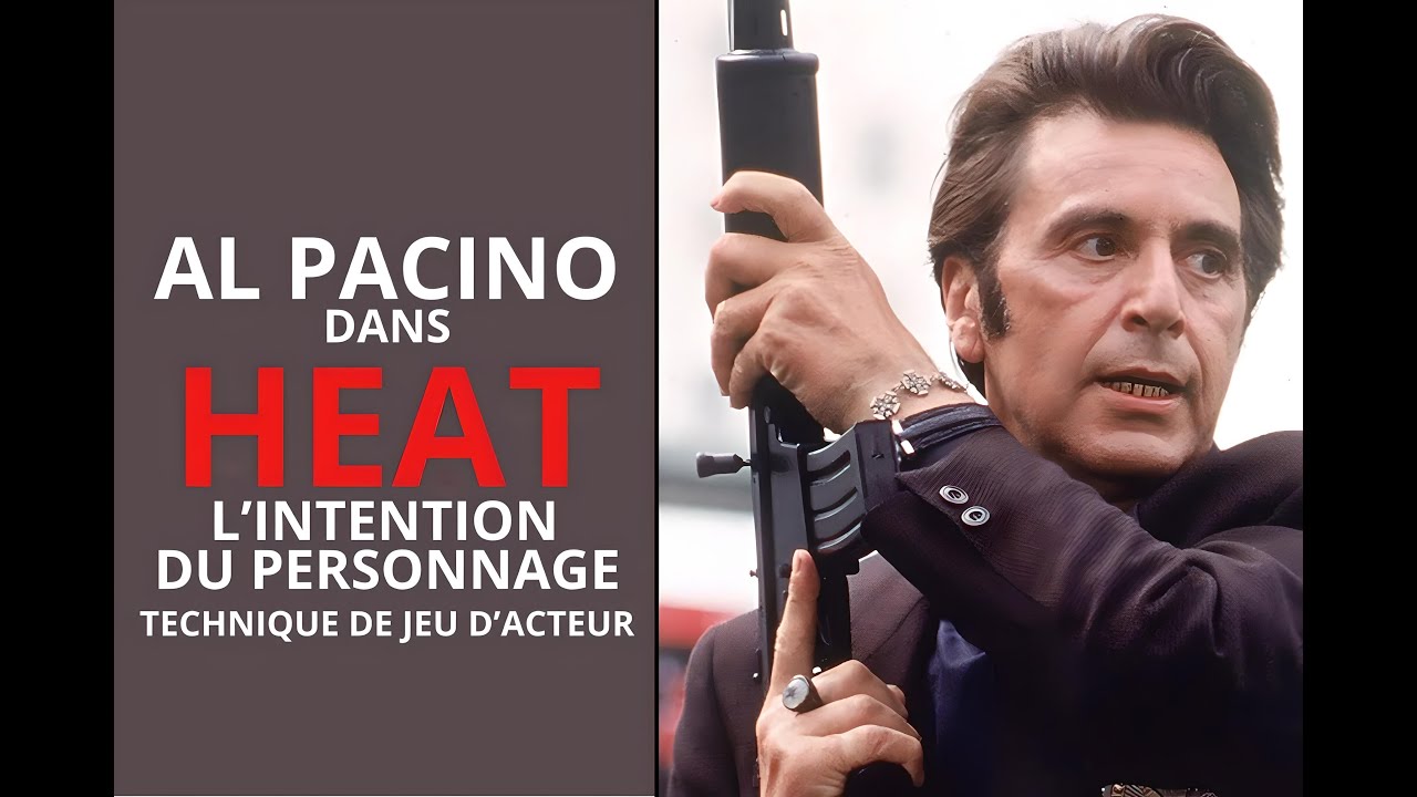 Al Pacino dans HEAT: l'intention du personnage