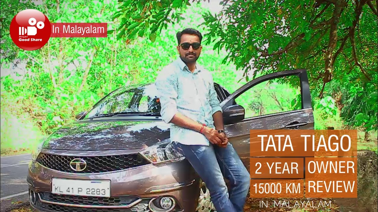 TATA TIAGO | Owner / User Review in മലയാളം Detailed | 2years| 15000km| Good Share