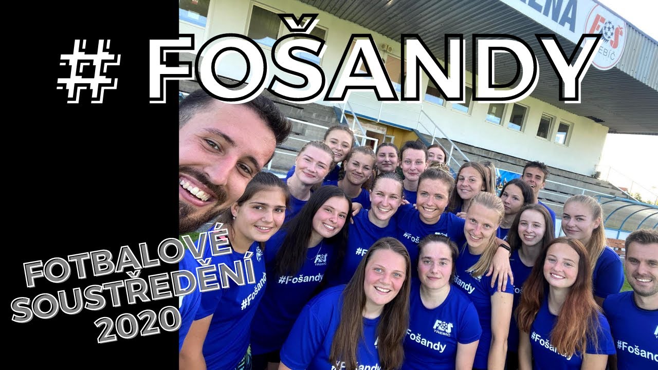 #FOŠANDY / Soustředění 2020