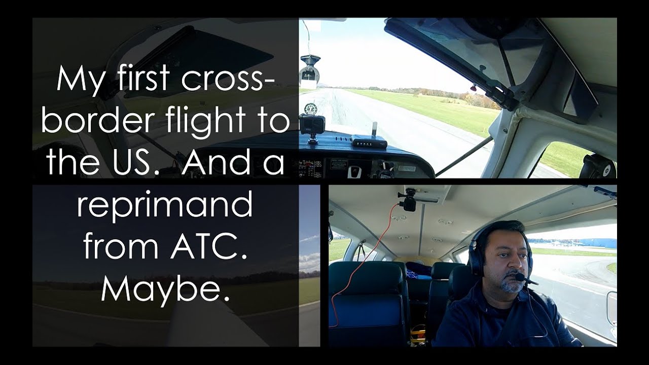 My first cross-border flight.  Was ATC reprimanding me?!