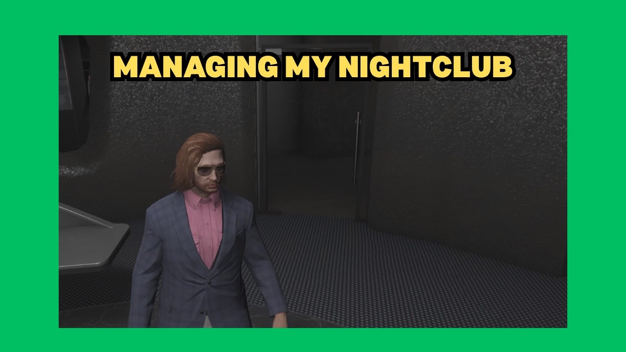 Managing My Nightclub | GTA ONLINE
