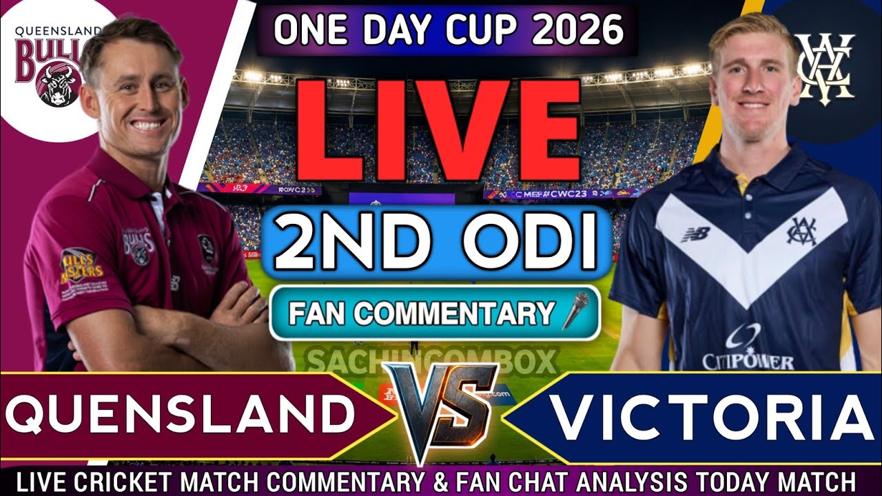 Victoria vs Queensland 2nd ODI LIVE | One-Day Cup 2026 | QLD vs VIC | Hindi Commentary