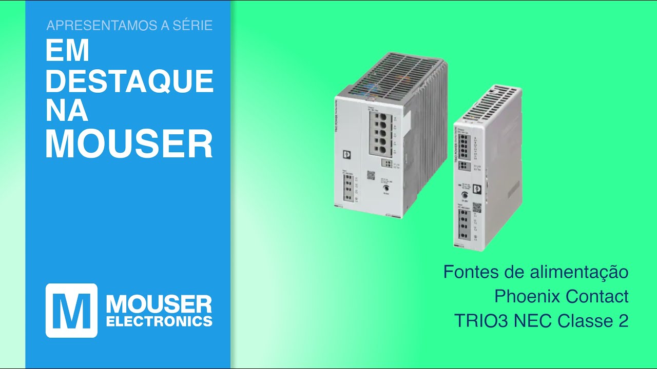 Fontes de alimentação Phoenix Contact TRIO3 NEC Classe 2 : Em Destaque Na Mouser | Mouser