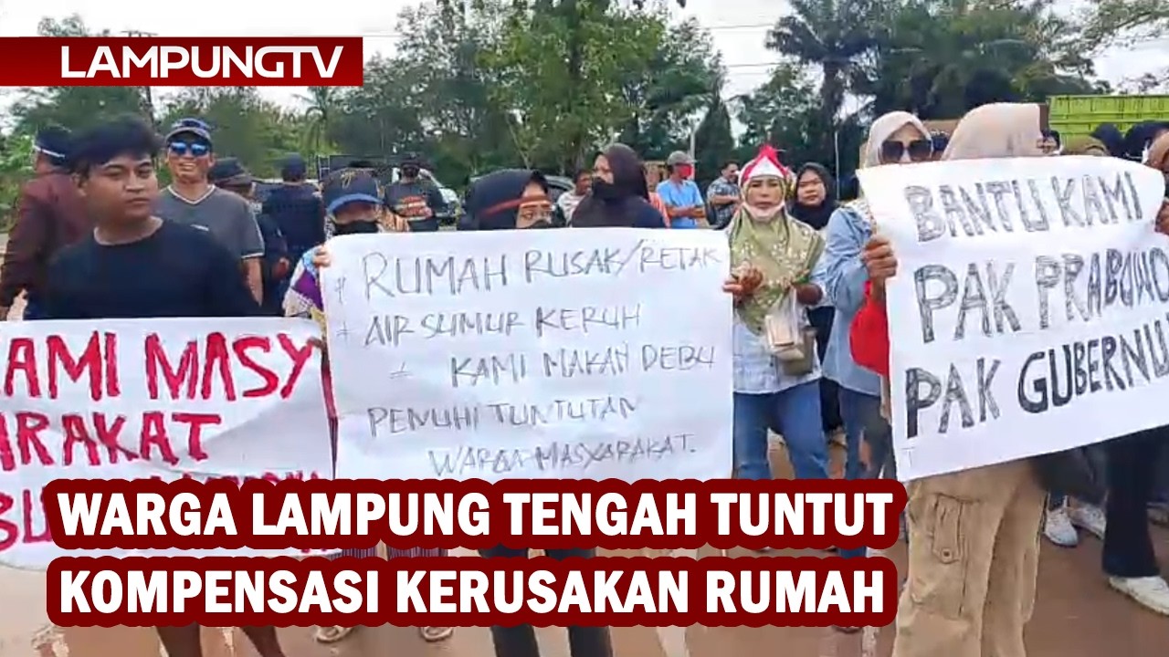 Warga Lampung Tengah Tuntut Kompensasi Kerusakan Rumah