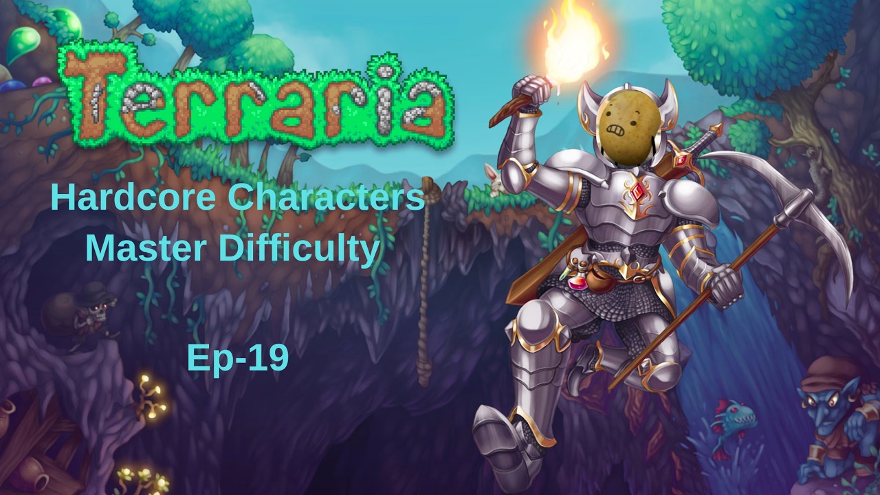 Terraria  Master Difficulty episode-19 : Almost at The Underworld