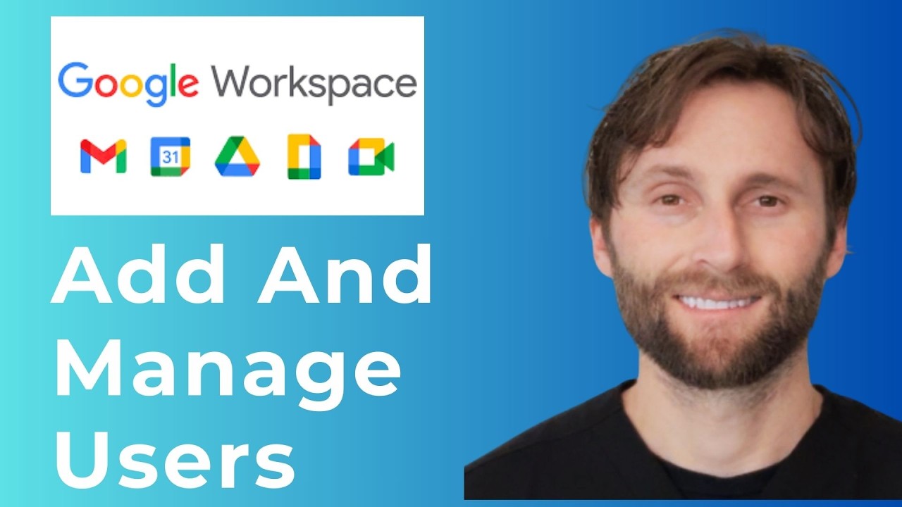 How to Add & Manage Google Workspace Users Gmail Accounts 2025 [Full Guide 2026]