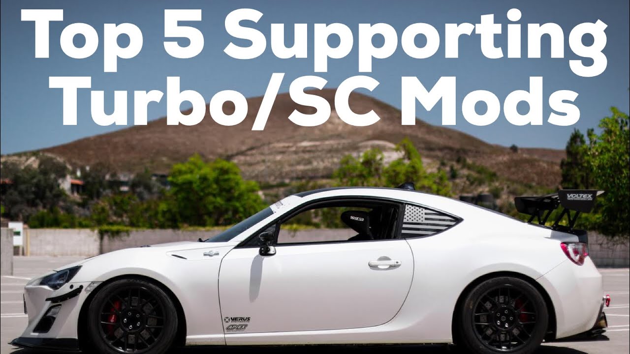 Top 5 Supporting Mods for TURBO/SC 86/BRZ