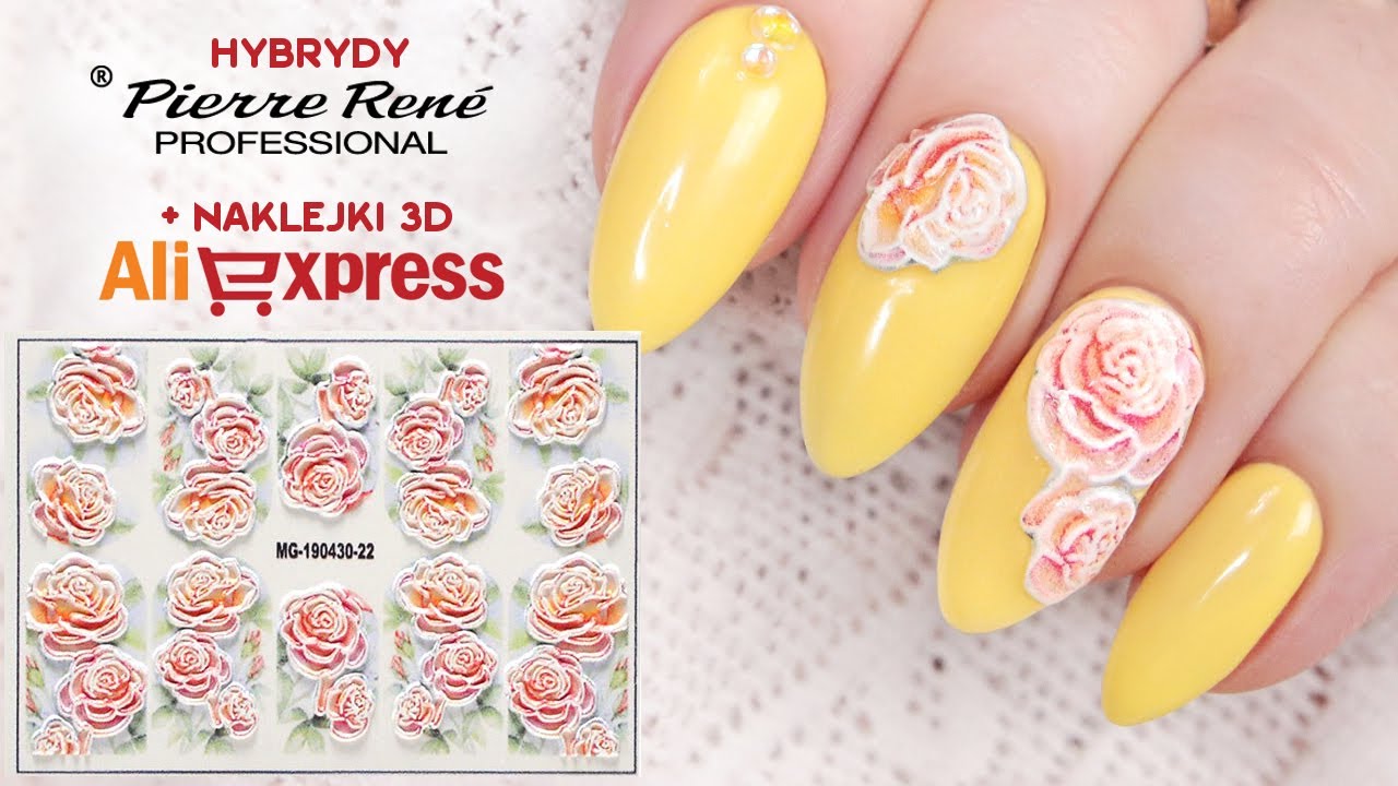 Najgorsze Naklejki 3d na paznokcie? Wiosenna stylizacja z hybrydami Pierre Rene * Candymona