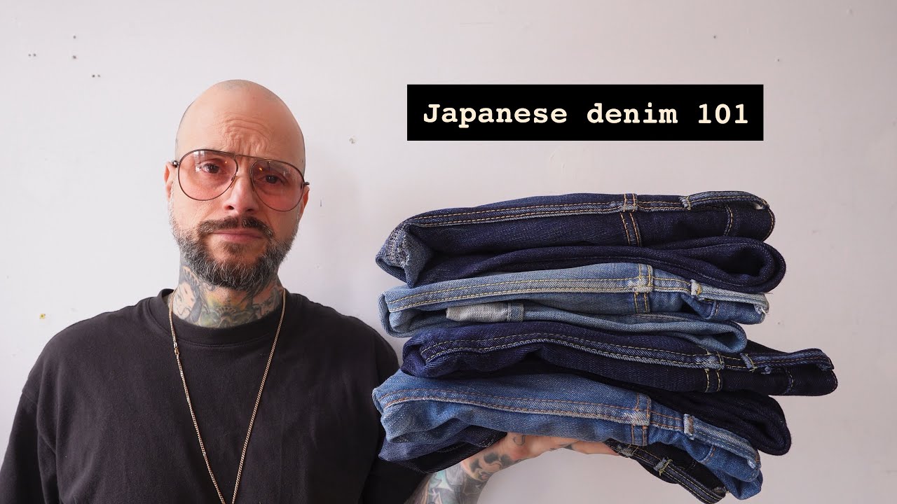 JAPANESE DENIM GUIDE FOR BEGINNERS 