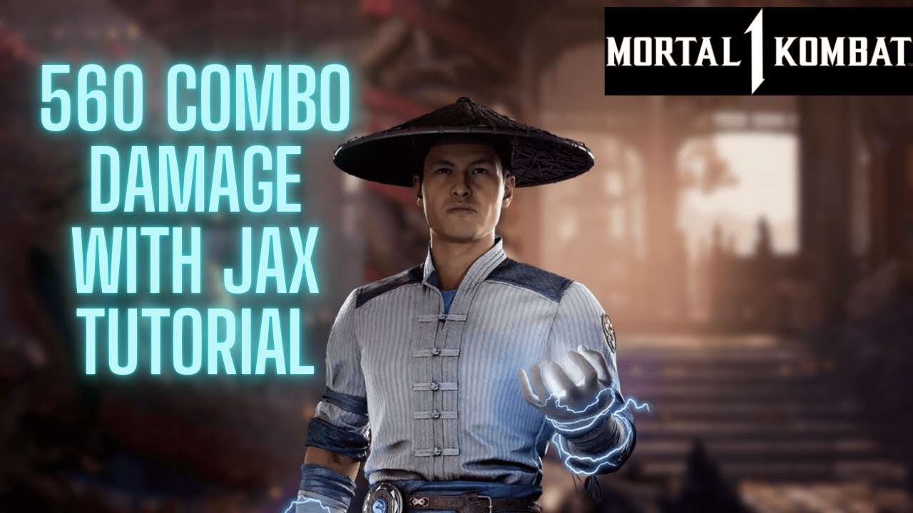560 Raiden and Jax Cash out Damage Tutorial! Mortal Kombat 1