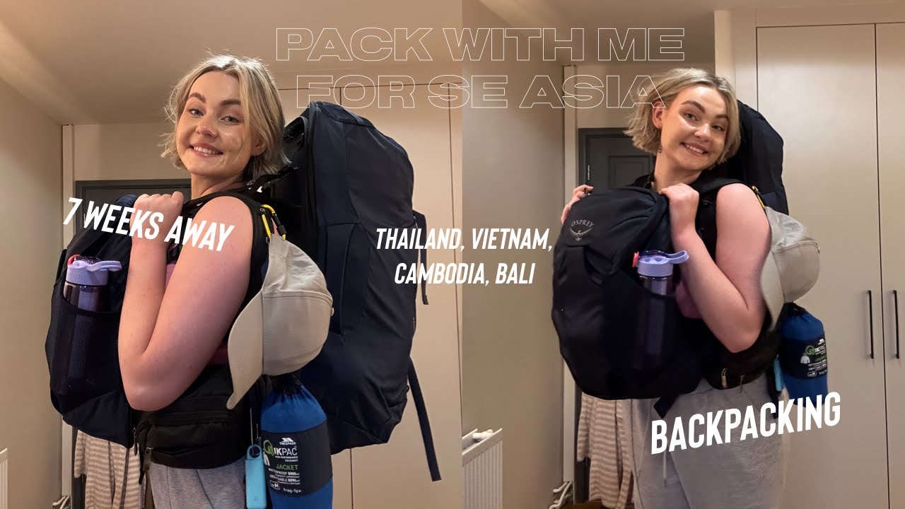 PACK WITH ME FOR SE ASIA // 70L backpack
