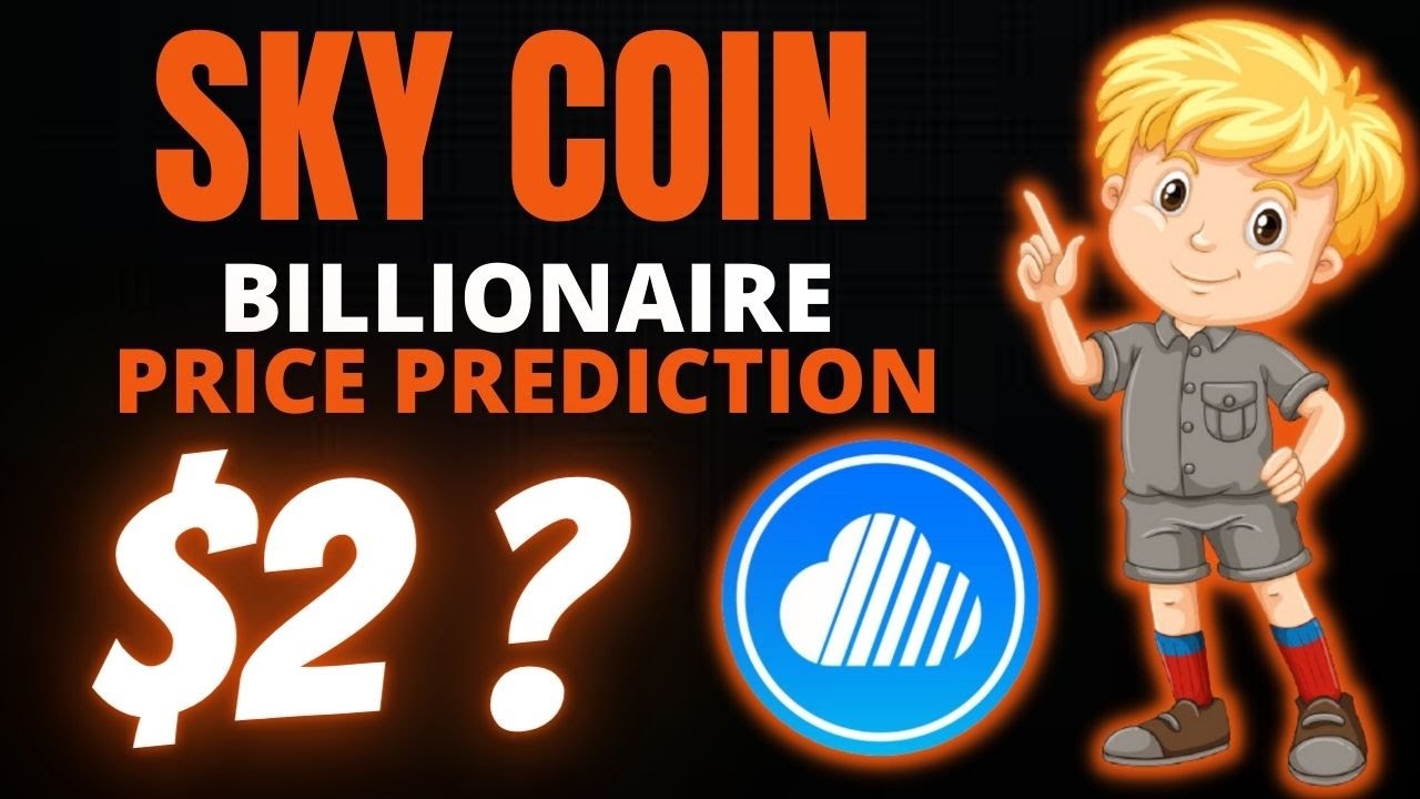 SKY COIN PRICE PREDICTION 2021 --- WILL HIT $2 ?