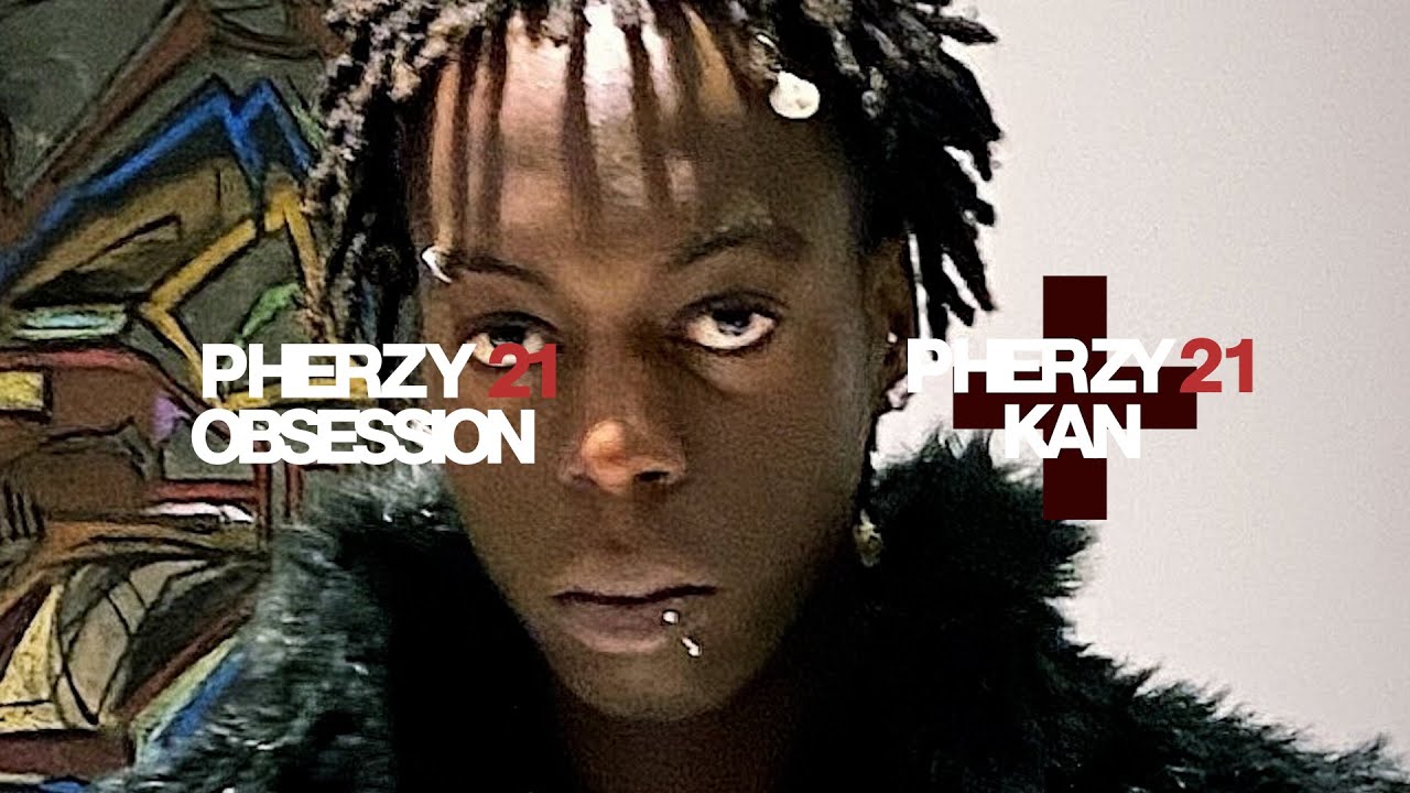 pherzy 21 - obsession + kan live