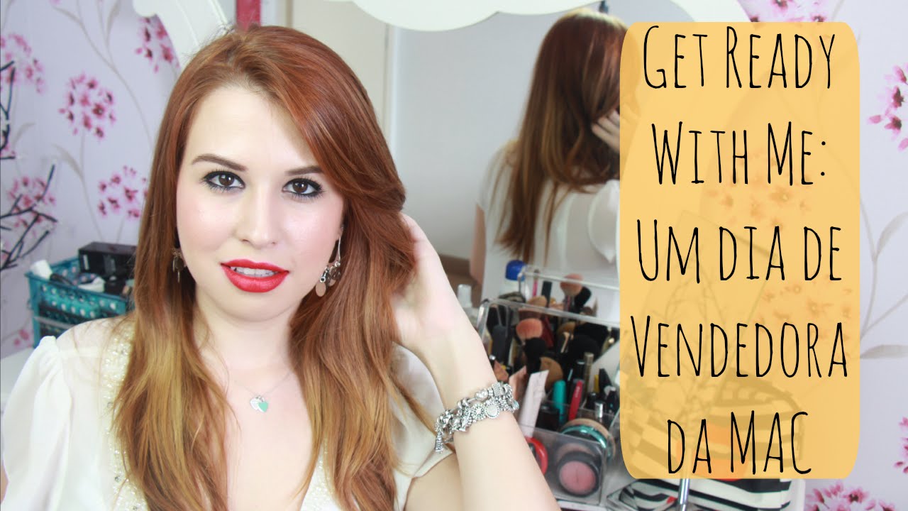Get Ready with Me: Um dia de Vendedora da MAC  - Fabi Santina