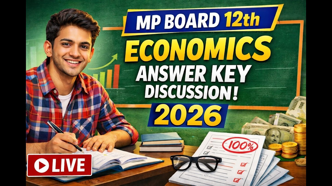 MP Board Class 12 Economics Answer Key Live Stream!