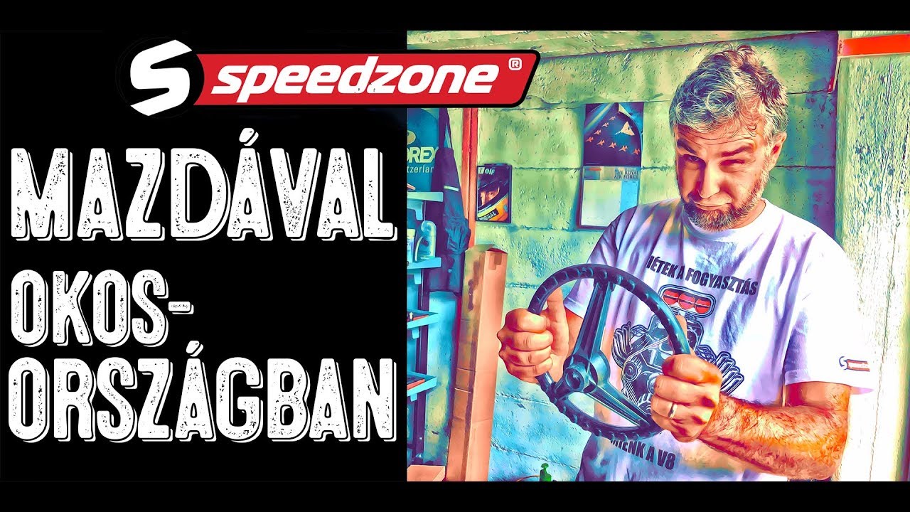 Mazdával okosországban (Speedzone S03E20)