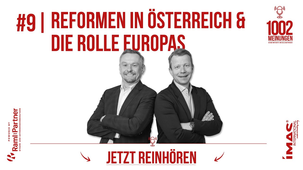 #9 | Reformen in &Ouml;sterreich & die Rolle Europas