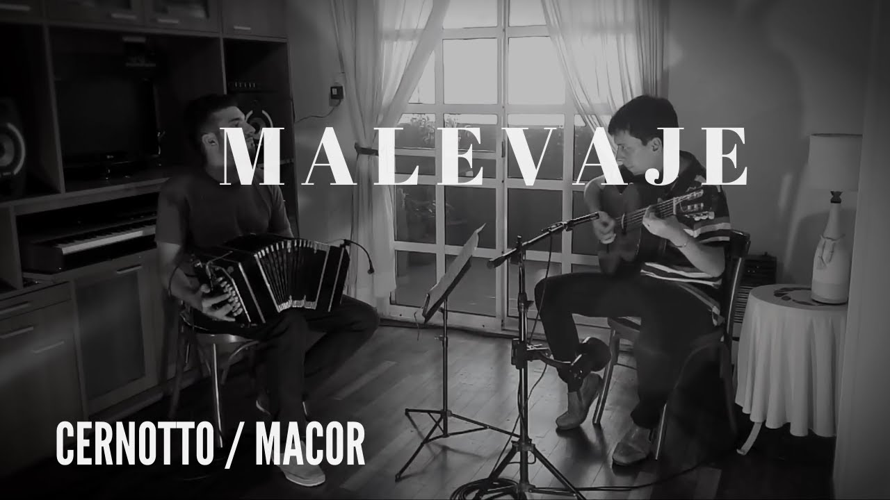 MALEVAJE - Cernotto/Macor Dúo