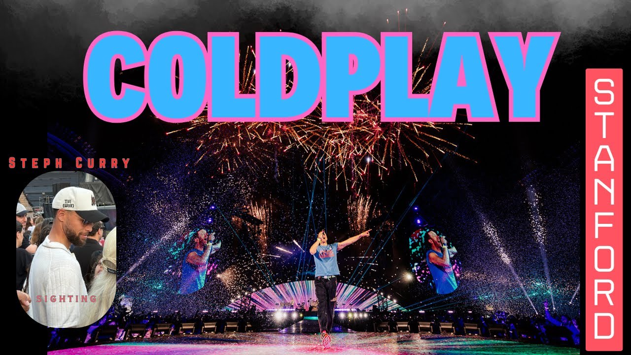 Coldplay Live @ Stanford Stadium I Concert Experience
