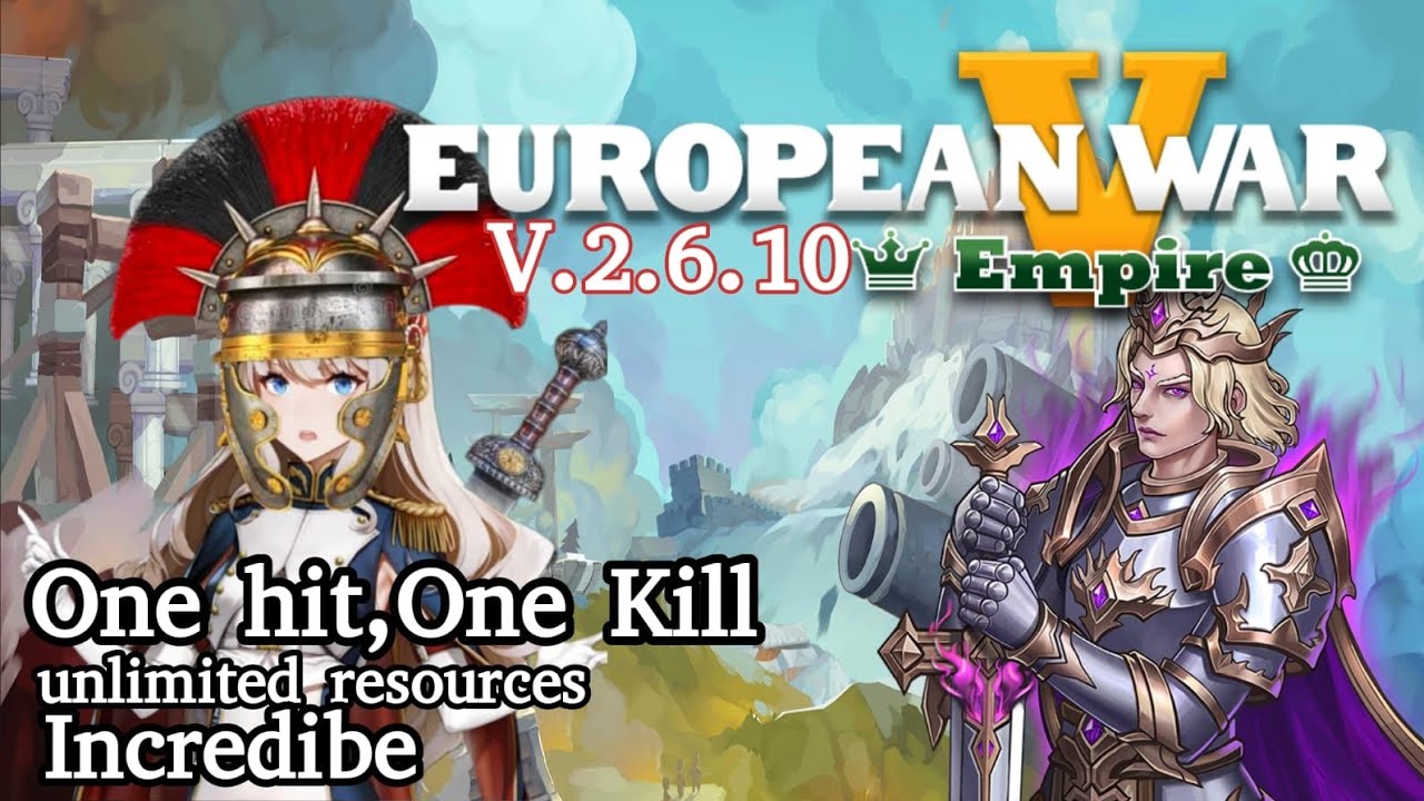 Play the game European War 5 Super Mega Mod |2.6.10| New Update |one hit, one kill |