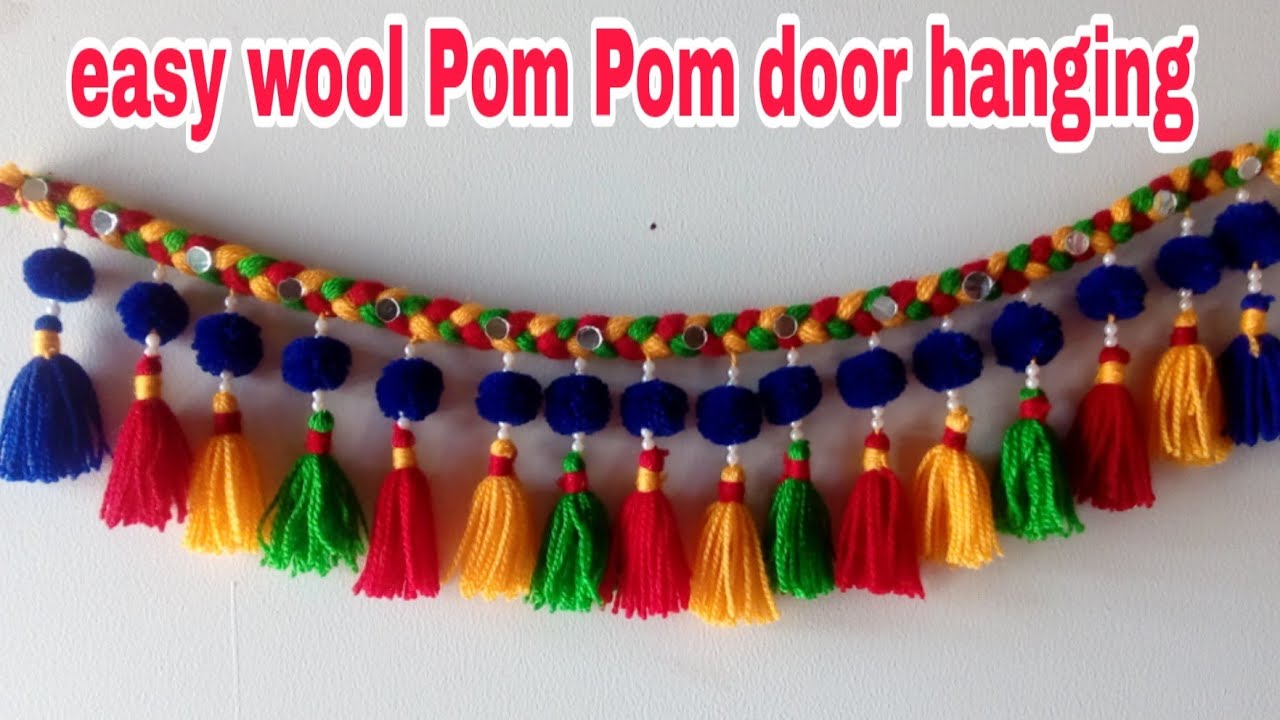 DIY easy woolen Pom pom door hanging/  ऊन की तोरण/ Amazing woolen design