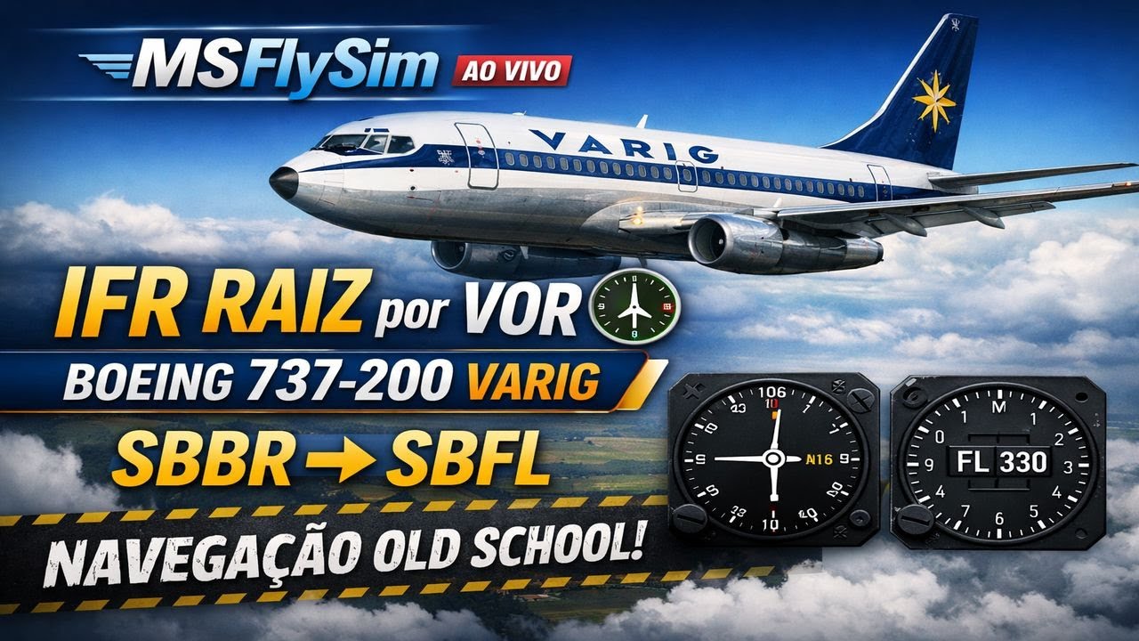 🔴XP11 | IFR RAIZ por VOR ✈️ Boeing 737-200 VARIG | SBBR ➡️ SBFL🔴