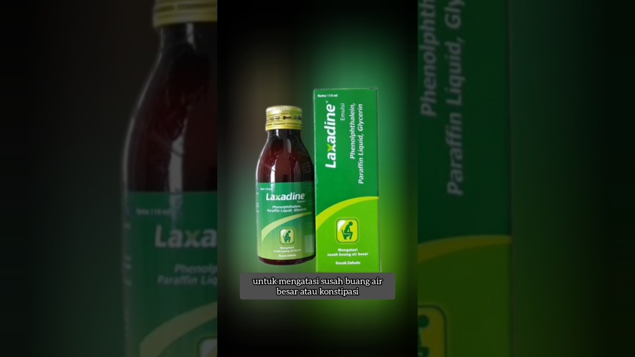 Laxadine Emulsi Obat Apa? #infokesehatan#susahbab